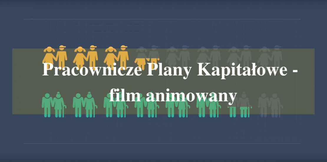 Pracownicze Plany Kapitałowe - film animowany